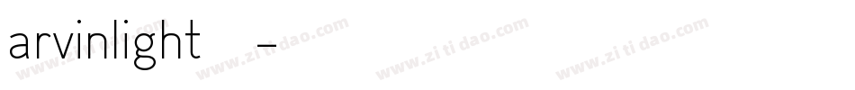 arvinlight字体字体转换