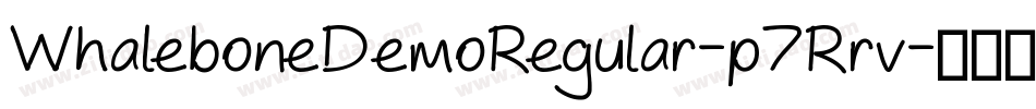 WhaleboneDemoRegular-p7Rrv字体转换