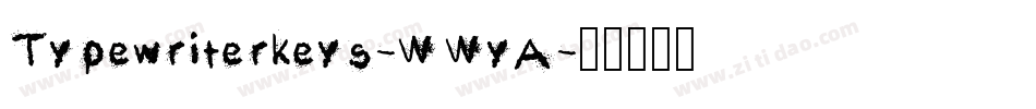 Typewriterkeys-WWyA字体转换