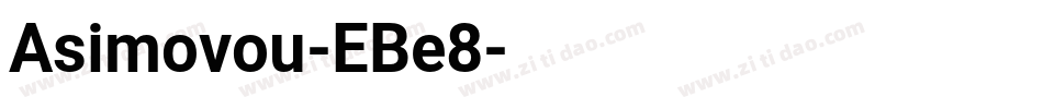 Asimovou-EBe8字体转换
