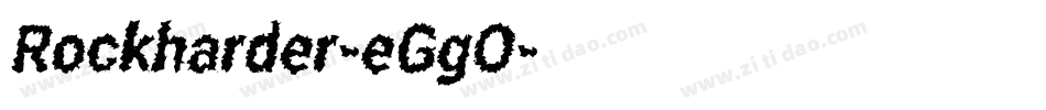 Rockharder-eGgO字体转换