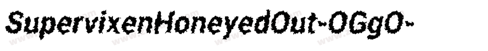 SupervixenHoneyedOut-OGgO字体转换
