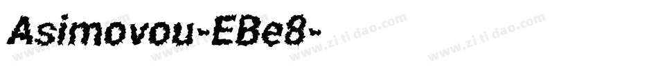 Asimovou-EBe8字体转换