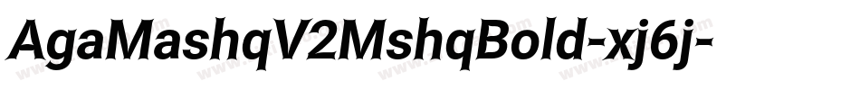 AgaMashqV2MshqBold-xj6j字体转换