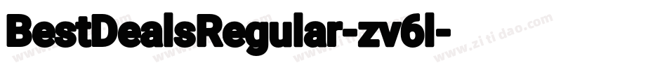 BestDealsRegular-zv6l字体转换 BestDealsRegular-zv6l字体转换