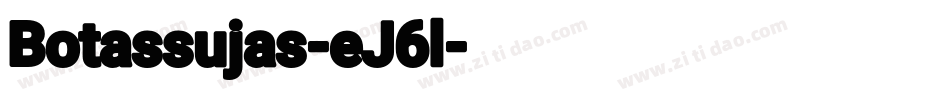 Botassujas-eJ6l字体转换