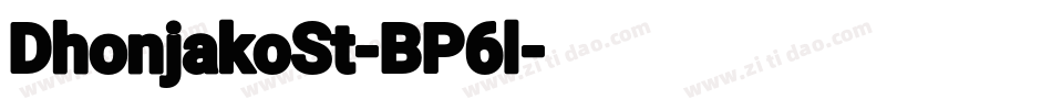 DhonjakoSt-BP6l字体转换