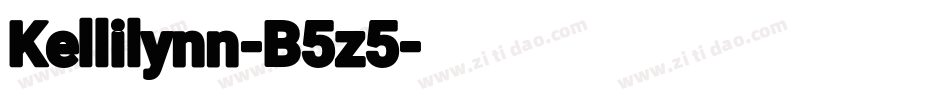 Kellilynn-B5z5字体转换