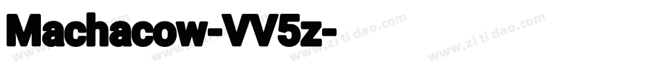 Machacow-VV5z字体转换