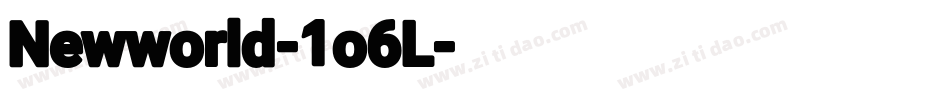 Newworld-1o6L字体转换 Newworld-1o6L字体转换
