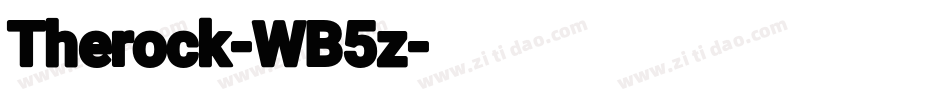 Therock-WB5z字体转换