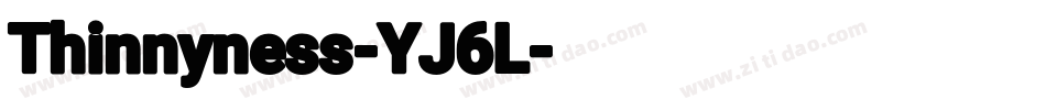 Thinnyness-YJ6L字体转换