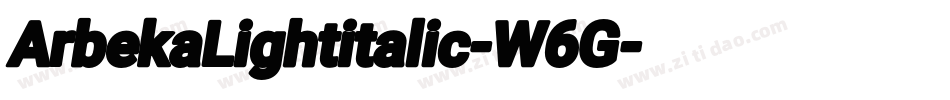 ArbekaLightitalic-W6G字体转换