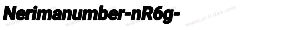 Nerimanumber-nR6g字体转换