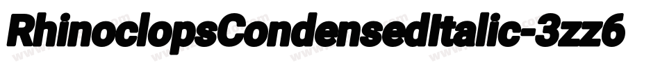 RhinoclopsCondensedItalic-3zz6G字体转换