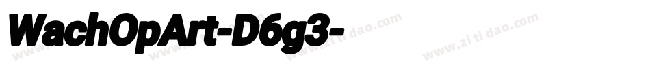 WachOpArt-D6g3字体转换