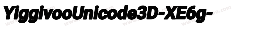 YiggivooUnicode3D-XE6g字体转换