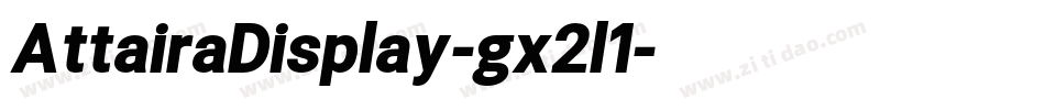 AttairaDisplay-gx2l1字体转换