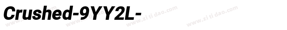 Crushed-9YY2L字体转换