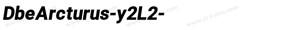 DbeArcturus-y2L2字体转换
