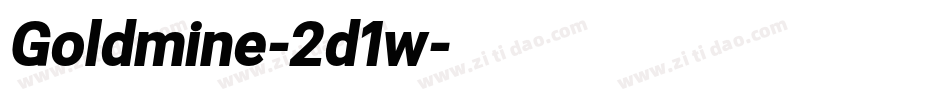 Goldmine-2d1w字体转换
