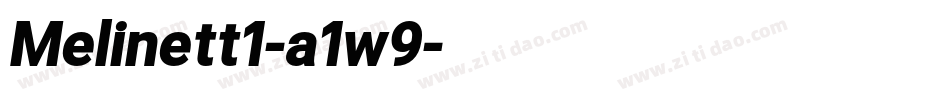 Melinett1-a1w9字体转换
