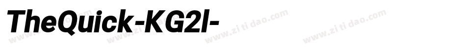 TheQuick-KG2l字体转换 TheQuick-KG2l字体转换