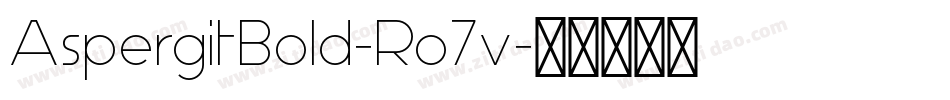 AspergitBold-Ro7v字体转换