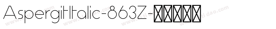 AspergitItalic-863Z字体转换