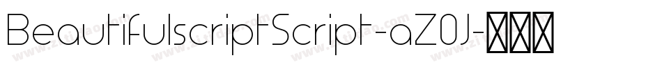 BeautifulscriptScript-aZ0J字体转换