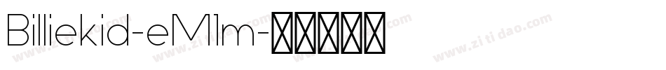 Billiekid-eM1m字体转换