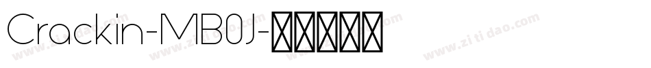 Crackin-MB0J字体转换