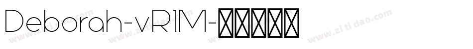 Deborah-vR1M字体转换