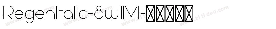 RegenItalic-8w1M字体转换