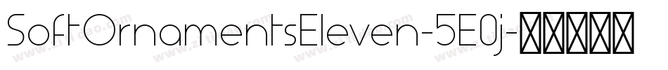SoftOrnamentsEleven-5E0j字体转换