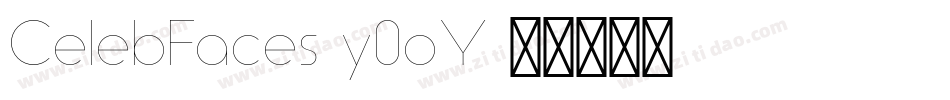 CelebFaces-y0oY字体转换