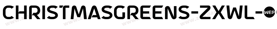 ChristmasGreens-zXWl字体转换