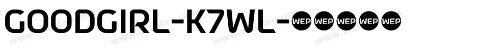 Goodgirl-K7Wl字体转换