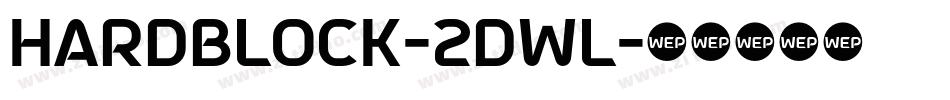 HardBlock-2DWl字体转换