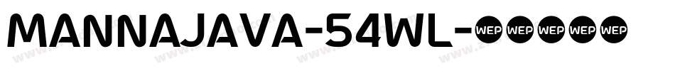 Mannajava-54WL字体转换