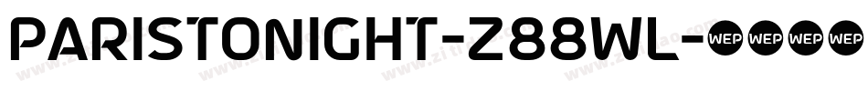 ParisTonight-z88wL字体转换 ParisTonight-z88wL字体转换