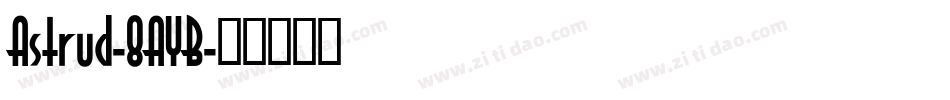Astrud-8AYB字体转换