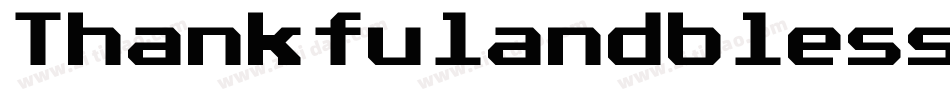 Thankfulandblessed-86zJ字体转换