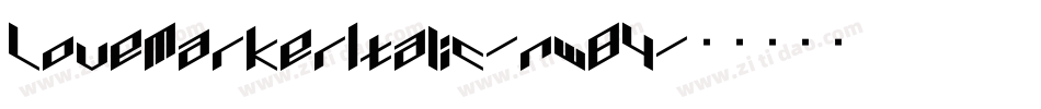 LoveMarkerItalic-nw84字体转换