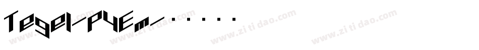 Tegel-P4Em字体转换