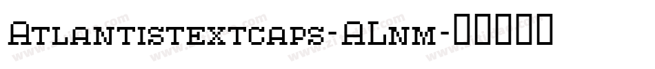 Atlantistextcaps-ALnm字体转换