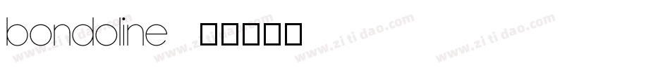 Bondoline字体转换