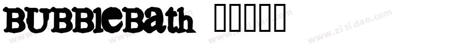 BUBBleBath字体转换