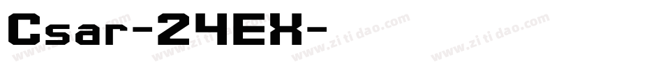 Csar-24EX字体转换