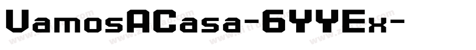 VamosACasa-6YYEx字体转换